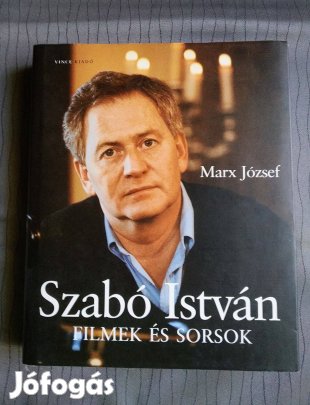 Marx József Szabó István (filmek és sorsok) Sok Mást Is Hirdetek