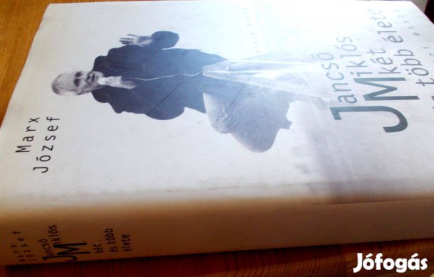 Marx József: Jancsó Miklós két és több élete Vince Kiadó, 2000