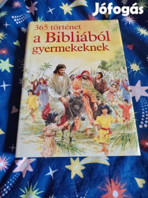 Mary Batchelor: 365 történet a Bibliából gyermekeknek