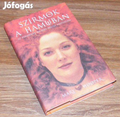 Mary Hooper: Szirmok a hamuban