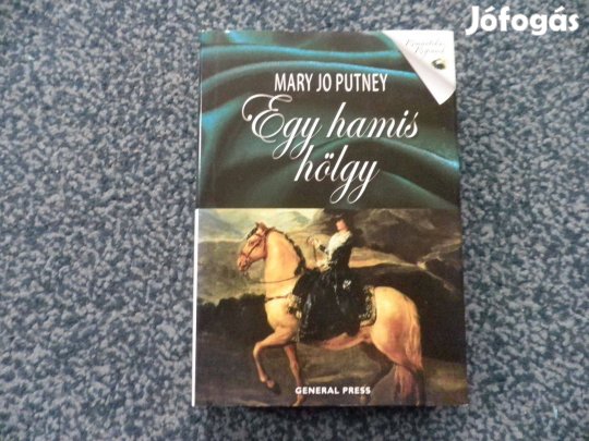 Mary Jo Putney - Egy hamis hölgy