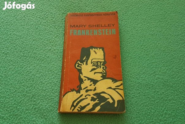 Mary Shelley: Frankenstein könyv (Kozmosz könyvek)