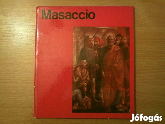 Masaccio (A művészet világa sorozata)