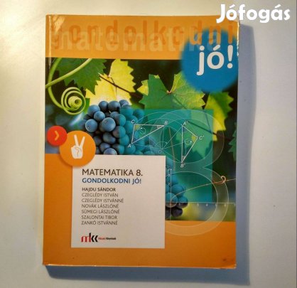 Matematika 8. Tankönyv (Gondolkodni Jó!) 2016