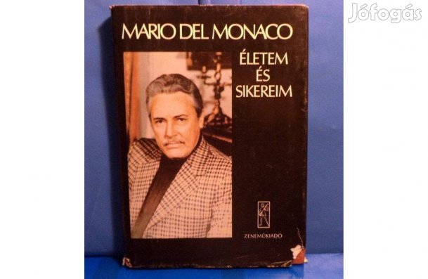 Matio Del Monaco: Életem és sikereim