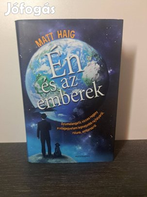 Matt Haig: Én és az emberek