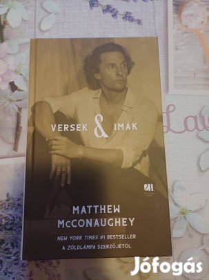 Matthew Mcconaughey: Versek és imák Új
