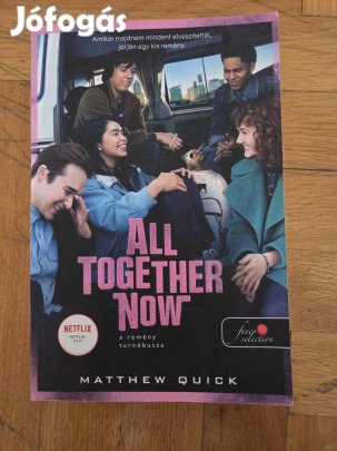 Matthew Quick - All together now