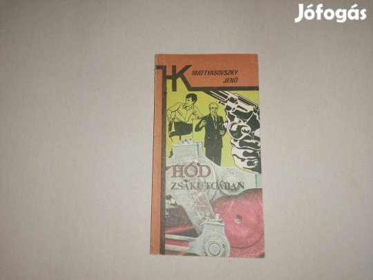 Mattyasovszky Jenő: Hód zsákutcában című könyve akciósan eladó !