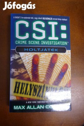 Max Allen Collins CSI: Helyszínelők - Holtjáték
