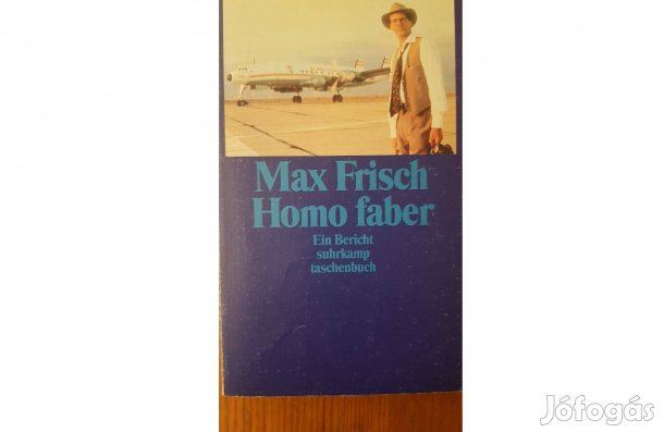 Max Frisch: Homo Faber (német regény)