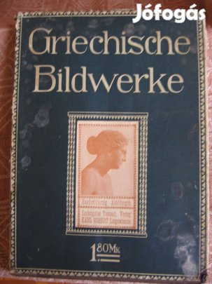 Max Sauerlandt: Griechische Bildwerke album, szobrászat - könyv