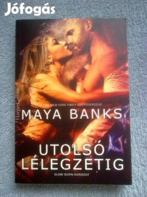 Maya Banks - Utolsó lélegzetig / Romantikus - krimi