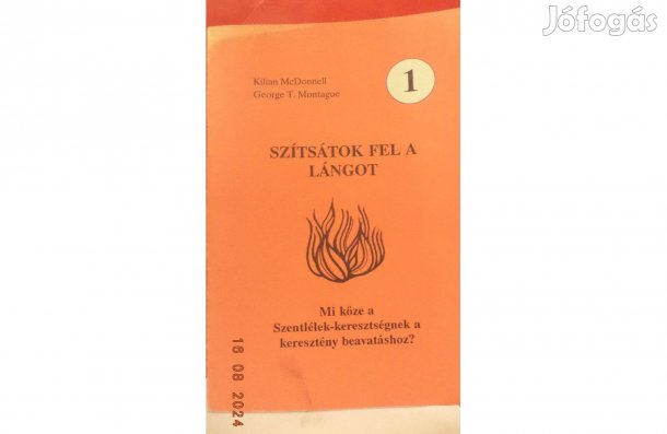 Mc Donnell - T. Montague: Szítsátok fel a lángot
