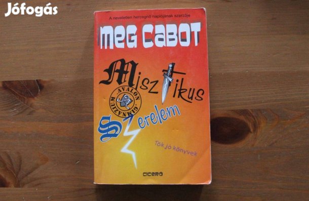 Meg Cabot - Misztikus szerelem