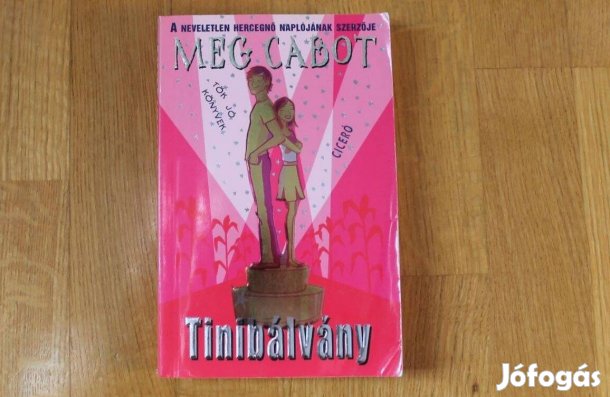 Meg Cabot - Tinibálvány