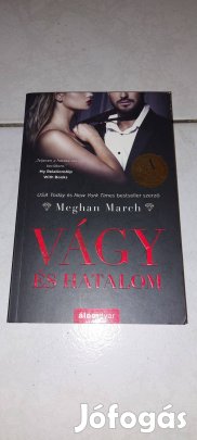 Meghan March - Vágy és hatalom