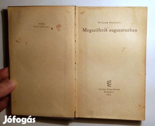 Megszületik Augusztusban (Faulkner) 1964 (Ver.2) viseltes (8kép+tartal