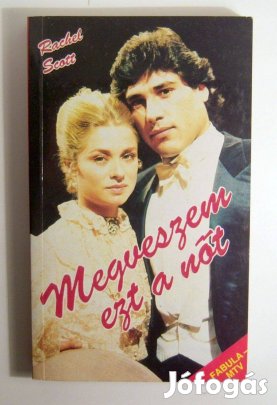 Megveszem Ezt a Nőt (Rachel Scott) 1992 (3kép+tartalom)