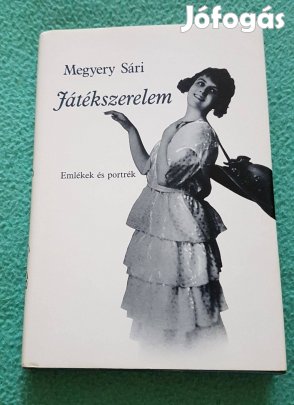 Megyery Sári: Játékszerelem - Emlékek és portrék könyv