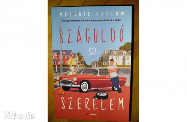 Melanie Harlow - Száguldó szerelem