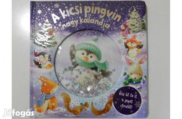 Melanie Joyce - A kicsi pingvin nagy kalandja gyerekkönyv (új)