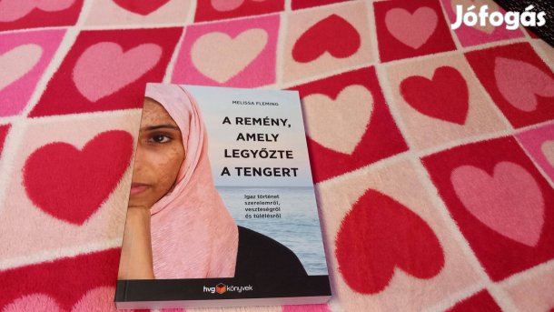 Melissa Fleming: A remeny, amely legyozte a tengert, uj