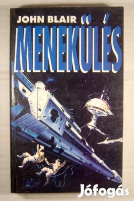 Menekülés (John Blair) 1992 (3kép+tartalom)