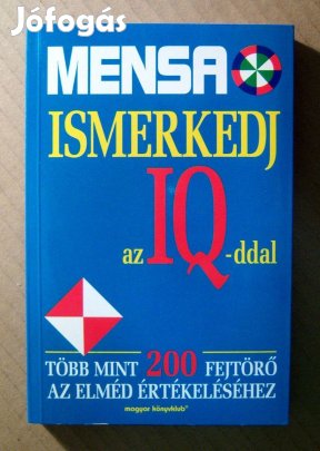 Mensa-Ismerkedj az IQ-ddal (Harold Gale-Carolyn Skitt) 1998 (8kép+tart