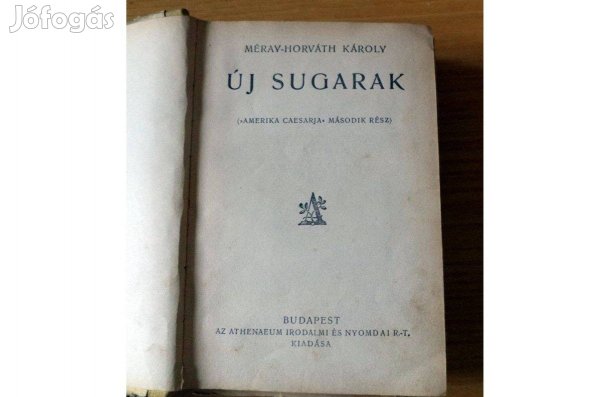 Méray-Horváth Károly: Új sugarak