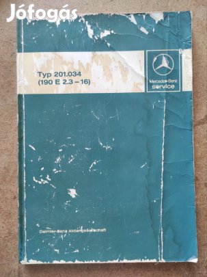 Mercedes 190 E2,3-16 javítás szerelés könyv