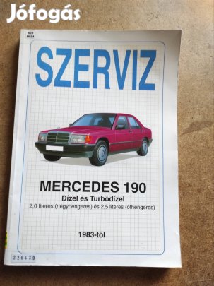Mercedes 190 javítási könyv. Szerviz 