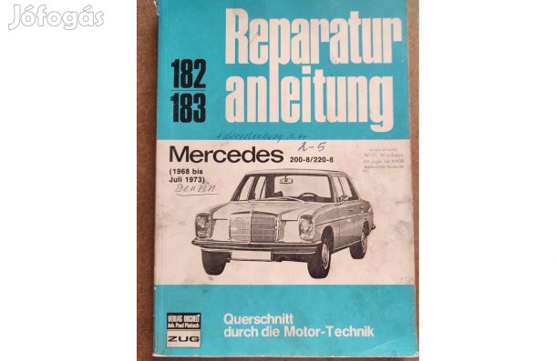 Mercedes 200 D/8, 220 D/8 javítási karbantartási könyv