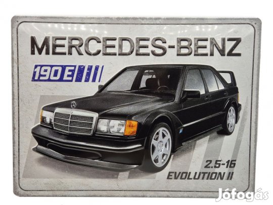 Mercedes - Benz 190E Evolution II / EVO II - 2.5L 16V - fémplakát fém