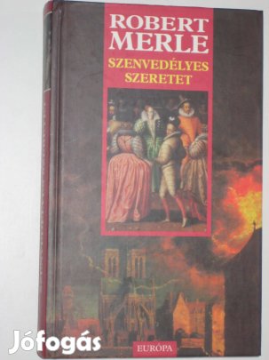 Merle Szenvedélyes szeretet
