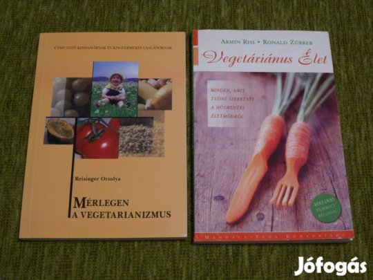 Mérlegen a vegetarianizmus + Vegetáriánus Élet