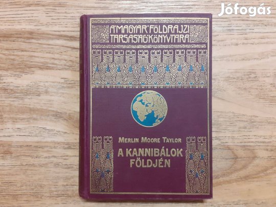 Merlin Moore Taylor: A kannibálok földjén