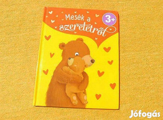 Mesék a szeretetről - Lena Steinfeld - Új könyv