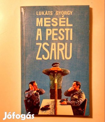 Mesél a Pesti Zsaru (Lukáts György) 1990 (8kép+tartalom)