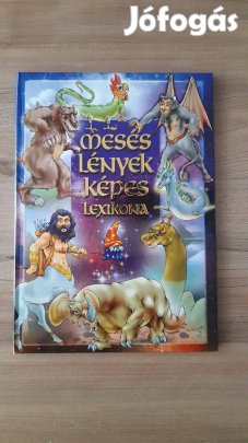 Mesés lények képes lexikona eladó!