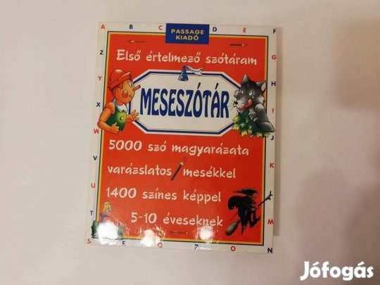 Meseszótár - 5000 szó magyarázata varázslatos mesékkel