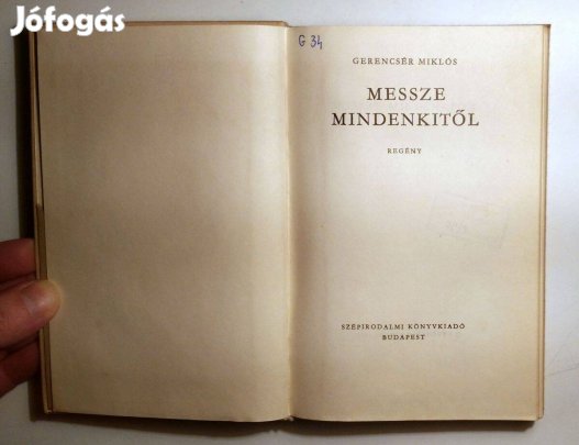 Messze Mindenkitől (Gerencsér Miklós) 1972 (8kép+tartalom)