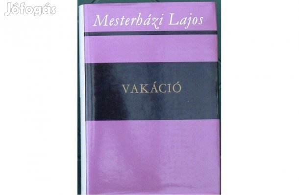 Mesterházi Lajos: Vakáció