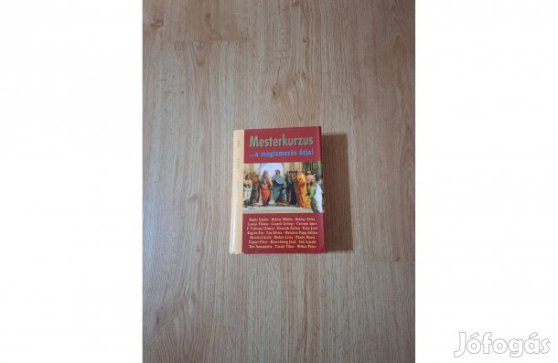 Mesterkurzus a megismerés útjai