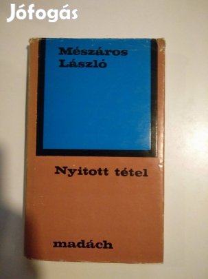 Mészáros László - Nyitott tétel