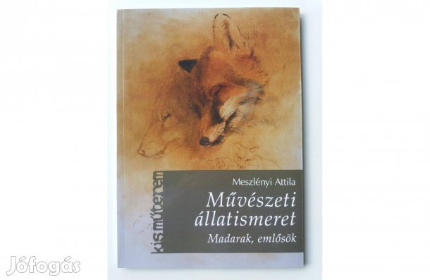 Meszlényi Attila: Művészeti állatismeret