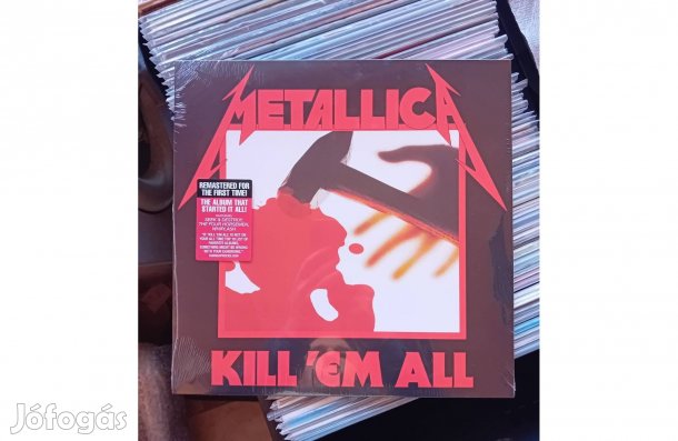 Metallica - Kill 'Em All Bakelit Lemez LP Bontatlan