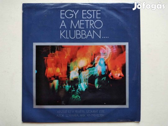 Metro: Egy este a Metro klubban - vinyl hanglemez eladó