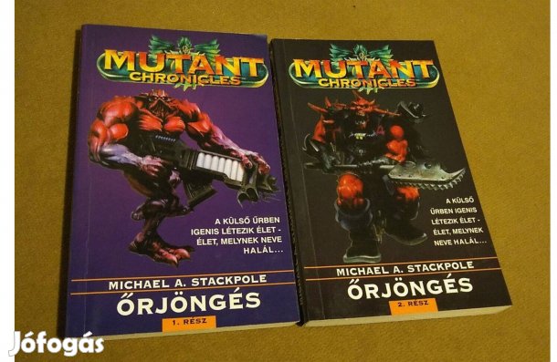 Michael A. Stackpole: Őrjöngés I-II. (2 könyv, 1995)