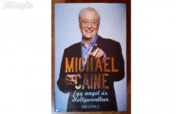Michael Caine - Egy angol úr Hollywoodban c. könyv